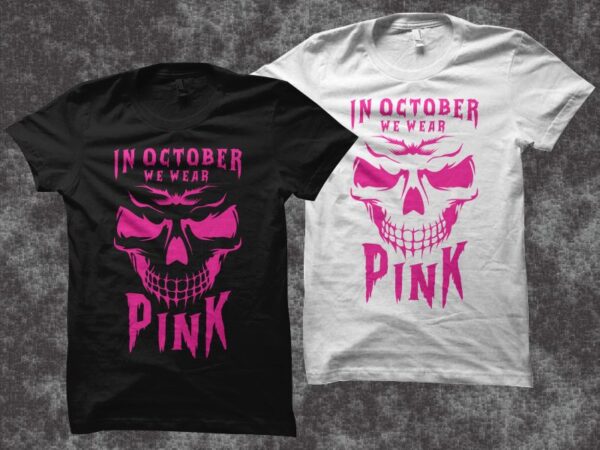 In october we wear pink vector illustration – we wear pink cancer awareness png, halloween svg, halloween png, autumn png, cancer awareness png, cancer awareness t shirt design for sale