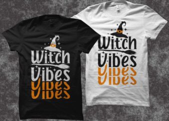 Halloween svg t shirt design, Witch vibes svg, Halloween t shirt design, Funny Halloween quote, halloween svg, Halloween png, Halloween t-shirt design for commercial use