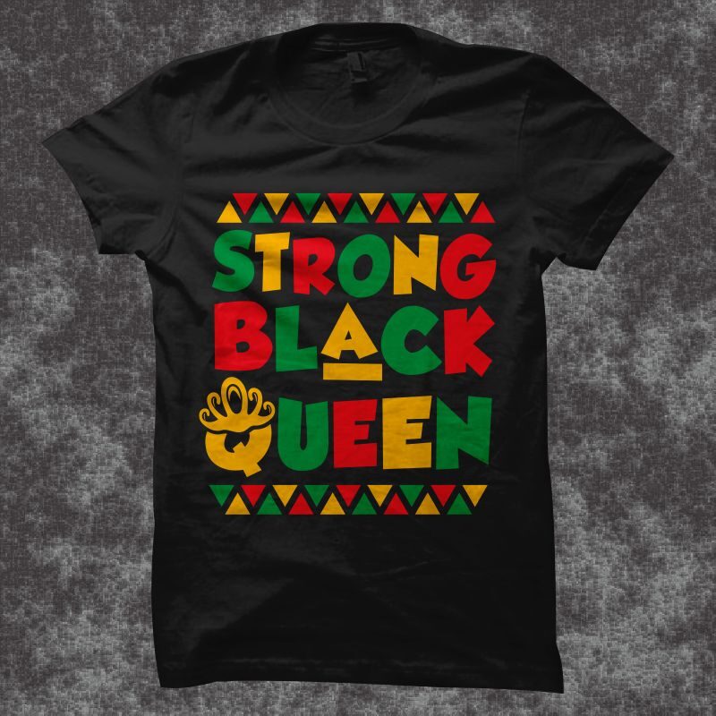 Strong Black queen t shirt design for sale