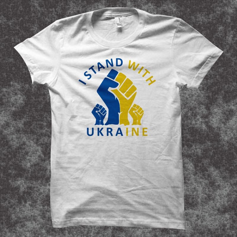 I stand with ukraine svg, ukrainian flag svg, ukraine png, i stand with ukraine png, ukraine svg, support ukraine flag t shirt design for sale