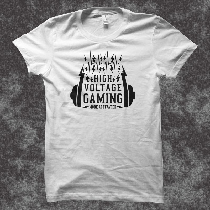 Gaming gamer t shirt design, Gaming mode activated, High voltage gaming mode activated, Gamer t shirt, Gaming t shirt for sale