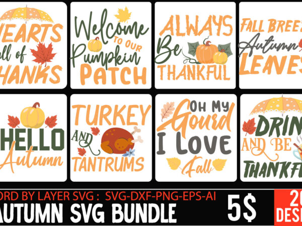 Fall sublimation bundle , fall svg bundle , autumn t-shirt design bundle , thanksgiving svg bundle , fall svg quotes , fall svg cut file , pumpkin sublimation, love t-shirt