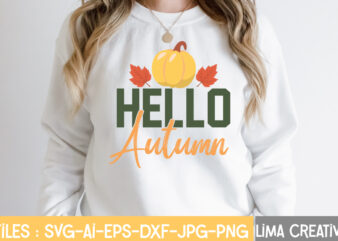 Hello Autumn T-shirt Design,Retro Fall SVG, Fall SVG Bundle, Autumn Svg, Thanksgiving svg, Fall svg Design, Autumn Bundle,Fall SVG Bundle, Fall Svg, Autumn Svg, Thanksgiving Svg, Fall Svg Designs, Fall