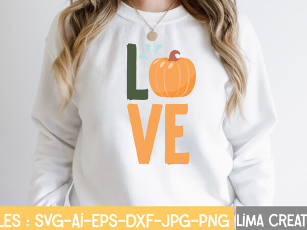 Love t-shirt design,retro fall svg, fall svg bundle, autumn svg, thanksgiving svg, fall svg design, autumn bundle,fall svg bundle, fall svg, autumn svg, thanksgiving svg, fall svg designs, fall svg