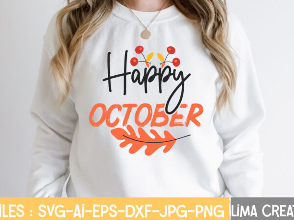 Happy october t-shirt design,retro fall svg, fall svg bundle, autumn svg, thanksgiving svg, fall svg design, autumn bundle,fall svg bundle, fall svg, autumn svg, thanksgiving svg, fall svg designs, fall