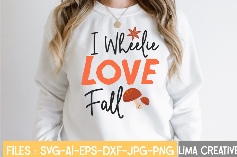 I Wheelie Love Fall T-shirt Design,Retro Fall SVG, Fall SVG Bundle, Autumn Svg, Thanksgiving svg, Fall svg Design, Autumn Bundle,Fall SVG Bundle, Fall Svg, Autumn Svg, Thanksgiving Svg, Fall Svg
