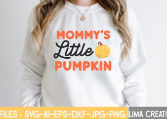 Mommys Little Pumpkin T-shirt Design,Retro Fall SVG, Fall SVG Bundle, Autumn Svg, Thanksgiving svg, Fall svg Design, Autumn Bundle,Fall SVG Bundle, Fall Svg, Autumn Svg, Thanksgiving Svg, Fall Svg Designs,