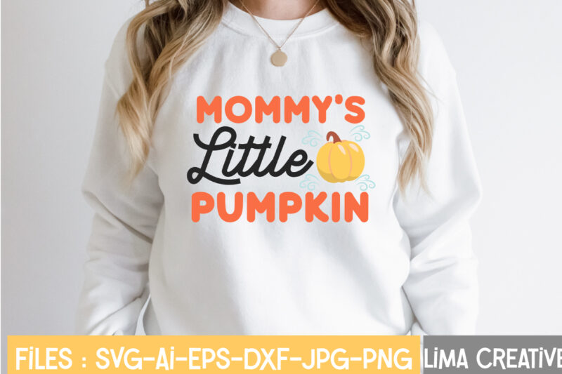 Mommys Little Pumpkin T-shirt Design,Retro Fall SVG, Fall SVG Bundle, Autumn Svg, Thanksgiving svg, Fall svg Design, Autumn Bundle,Fall SVG Bundle, Fall Svg, Autumn Svg, Thanksgiving Svg, Fall Svg Designs,