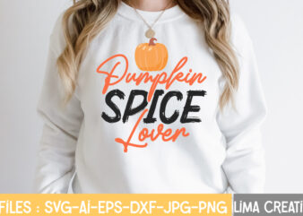 Pumpkin Spice Lover T-shirt Design,Retro Fall SVG, Fall SVG Bundle, Autumn Svg, Thanksgiving svg, Fall svg Design, Autumn Bundle,Fall SVG Bundle, Fall Svg, Autumn Svg, Thanksgiving Svg, Fall Svg Designs,