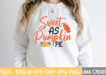 Sweet As Pumpkin pie T-shirt Design,Retro Fall SVG, Fall SVG Bundle, Autumn Svg, Thanksgiving svg, Fall svg Design, Autumn Bundle,Fall SVG Bundle, Fall Svg, Autumn Svg, Thanksgiving Svg, Fall Svg