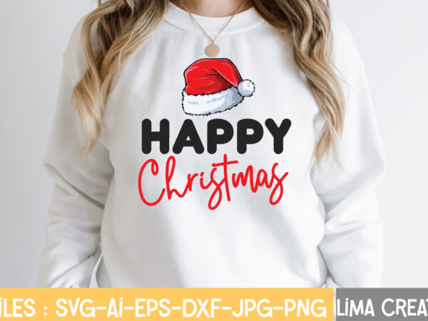 Happy christmas t-shirt design,christmas vibes svg cut file , christmas svg bundle, christmas svg, merry christmas svg, christmas ornaments svg, winter svg, santa svg, funny christmas bundle svg cricut,christmas svg