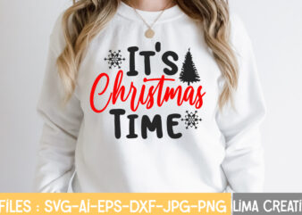 It’s Christmas Time T-shirt Design,Christmas Vibes SVG Cut File , Christmas SVG Bundle, Christmas SVG, Merry Christmas SVG, Christmas Ornaments svg, Winter svg, Santa svg, Funny Christmas Bundle svg Cricut,CHRISTMAS