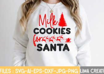 Milk Cooking For Santa T-shirt Design,Christmas Vibes SVG Cut File , Christmas SVG Bundle, Christmas SVG, Merry Christmas SVG, Christmas Ornaments svg, Winter svg, Santa svg, Funny Christmas Bundle svg