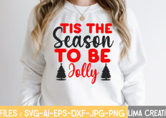 This The Season To Be Jolly T-shirt Design,Christmas Vibes SVG Cut File , Christmas SVG Bundle, Christmas SVG, Merry Christmas SVG, Christmas Ornaments svg, Winter svg, Santa svg, Funny Christmas