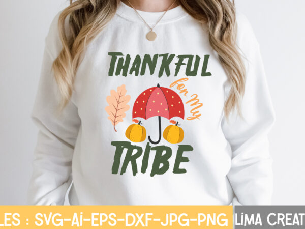 Thankful for my tribe t-shirt design,retro fall svg, fall svg bundle, autumn svg, thanksgiving svg, fall svg design, autumn bundle,fall svg bundle, fall svg, autumn svg, thanksgiving svg, fall svg