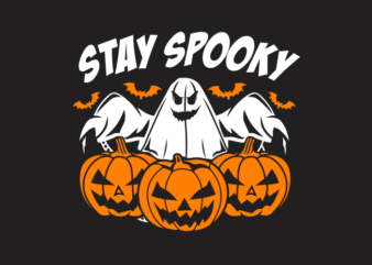 STAY SPOOKY