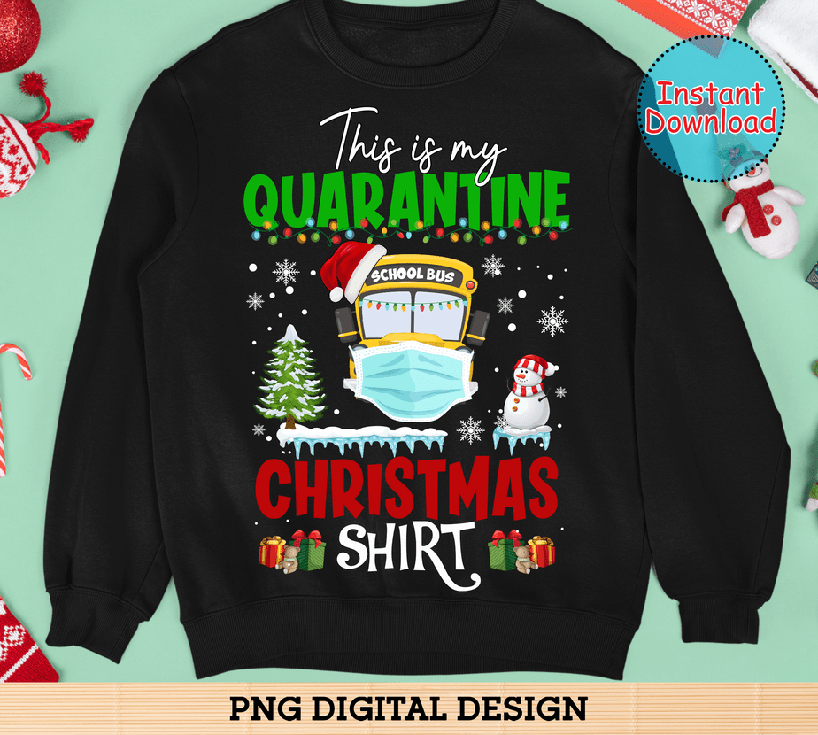 Santa This Is My Quarantine Christmas Buy tshirt designs