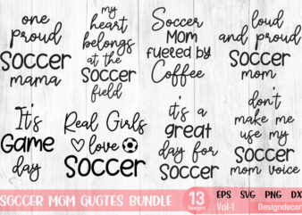 Soccer mom phrase lettering svg t shirt designs bundle vol.1