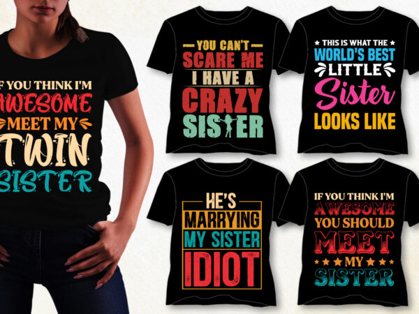 Sister t-shirt design bundle