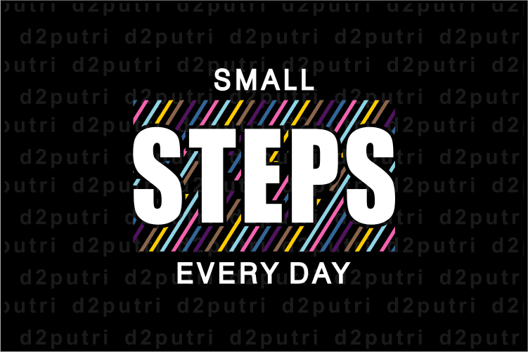 Small Steps Every Day, T shirt Design Graphic Vector, Svg, Eps, Png, Ai
