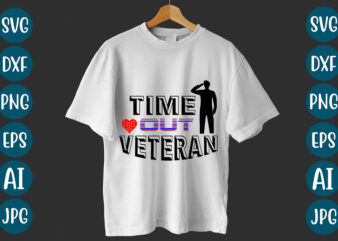 Time Out Veteran T-Shirt design