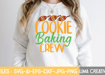 Cookie Baking Crew SVG Cut File ,Christmas SVG Bundle, Christmas SVG, Merry Christmas SVG, Christmas Ornaments svg, Winter svg, Santa svg, Funny Christmas Bundle svg Cricut,CHRISTMAS SVG Bundle, CHRISTMAS Clipart,