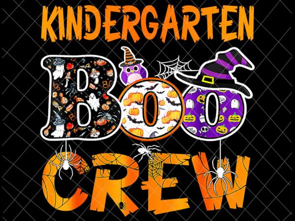 Kindergarten boo crew png, kindergarten halloween png, boo crew halloween png, kindergarten with png t shirt vector art