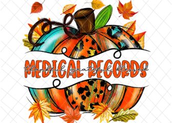 Medical Records Pumpkin Autumn Png, Medical Records Thankful Png, Medical Records Fall Y’all Png, Medical Records Png