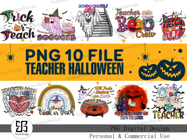 Teacher halloween png 10 file t shirt designs for sale