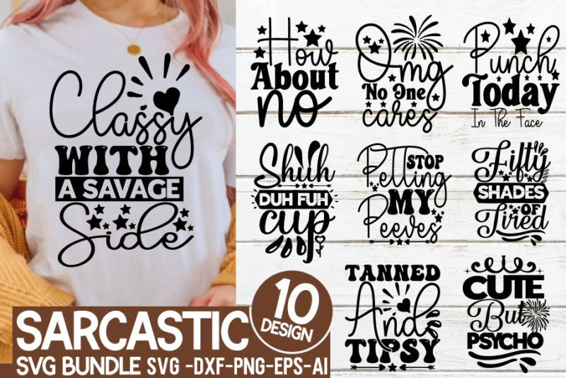 t-shirt vector Sarcastic SVG Bundle, Sarcastic quotes SVG, Sarcasm SVG, sarcastic svg files for cricut, sarcasm png, cut file, cricut file Sarcasm Svg Bundle, Sarcastic Bundle Svg, Sarcastic Svg Bundle, Funny Svg Bundle, Sarcastic Sayings Svg Bundle, Sarcastic Quotes Svg Sarcastic svg bundle, funny quotes svg bundle, Sarcasm Svg Dxf Png Sublimation designs downloads for shirts Svg files for Cricut designs Sarcastic SVG Bundle, Funny svg bundle, Sarcastic Quotes SVG, Sarcastic Cut File, Cricut, Silhouette, Digital Download Sarcastic Svg Bundle , Sarcastic Svg Files, Funny Quotes Svg, Dxf Eps Png, Silhouette, Cricut, Cameo, Digital, Sarcasm Svg, Shirt Bundle Different Design inspirational quotes SVG bundle, inspirational SVG file, positive quotes SVG, motivational svg, cut file, silhouette, png