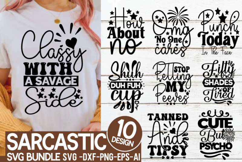 Sarcastic SVG Bundle, Sarcastic quotes SVG, Sarcasm SVG, sarcastic svg files for cricut, sarcasm png, cut file, cricut file Sarcasm Svg Bundle, Sarcastic Bundle Svg, Sarcastic Svg Bundle, Funny Svg Bundle, Sarcastic Sayings Svg Bundle, Sarcastic Quotes Svg Sarcastic svg bundle, funny quotes svg bundle, Sarcasm Svg Dxf Png Sublimation designs downloads for shirts Svg files for Cricut designs Sarcastic SVG Bundle, Funny svg bundle, Sarcastic Quotes SVG, Sarcastic Cut File, Cricut, Silhouette, Digital Download Sarcastic Svg Bundle , Sarcastic Svg Files, Funny Quotes Svg, Dxf Eps Png, Silhouette, Cricut, Cameo, Digital, Sarcasm Svg, Shirt Bundle Different Design inspirational quotes SVG bundle, inspirational SVG file, positive quotes SVG, motivational svg, cut file, silhouette, png