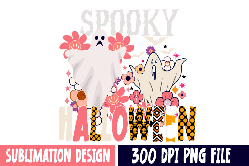 Spooky Halloween Sublimation PNG, Spooky Halloween Vector Design