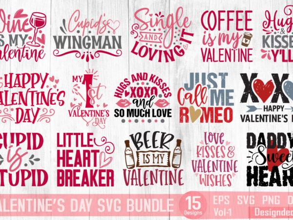 Happy valentine’s day xoxo quote svg t-shirt designs bundle vol.1