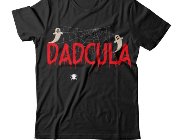 Dadcula t-shirt design, dadcula svg cut file ,