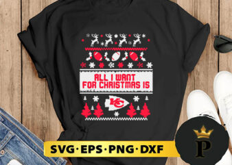 all i want for christmas is kansas city SVG, Merry christmas SVG, Xmas SVG Digital Download