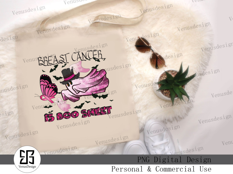 Breast Cancer Is Boo Sheet Sublimation