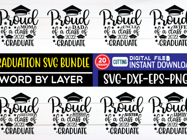 Graduation svg bundle graduation, class of 2021, senior 2021, graduation svg, 2021 graduate, grad, graduate 2021, graduate svg, high school, graduation cap svg, class of 2021 svg, graduate, graduation 2021, t shirt design template