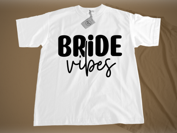 Bride vibes svg t shirt template