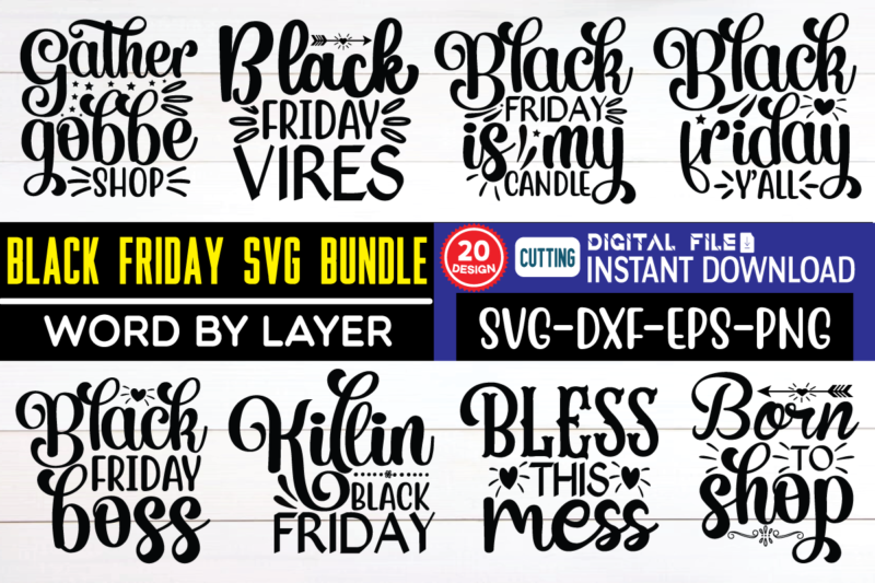 Black Friday SVG Bundle christmas, black friday, for dad, mothers day, funny christmas, for mum, art collectibles, digital, mock up ornaments, holiday mockup, svg mockup, black friday grou, funny black