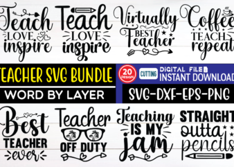 teacher svg bundle teacher, svg, design, bundle, png, svg bundle, svg design, craft bundle, craft designs, cut files, cricut, svg files, png files, teacher designs, teacher bundle, teacher teacher svg