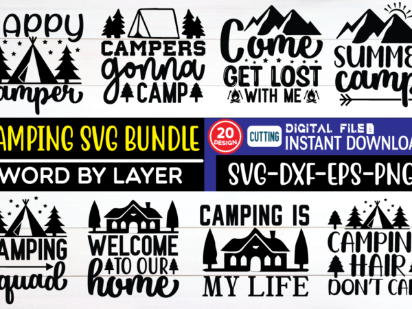 Camping svg bundle camping, adventure, camping bundle, vector, vintage, bundle, desig, n vector, camping eps, camping vector, camping silhouette, camping crafts, camping illustration, camping logo, camping font, camping freebies, mountain