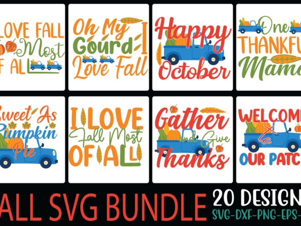 Fall svg bundle t shirt graphic design