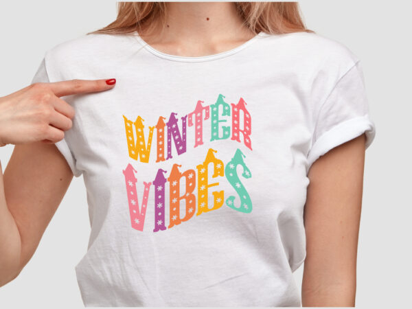 Winter vibes t shirt design
