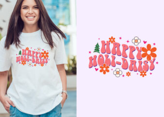happy holi daisy Christmas typography. Christmas craft for merchandise. Winter designs. Christmas t shirt designs
