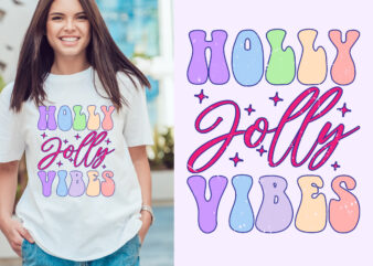 holly jolly vibes Christmas T-shirt Design. Christmas T-shirt quote. T-shirt Concept. Christmas vector. T-shirt