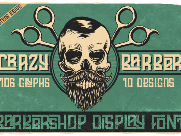 Crazy barber font with bonuses t shirt vector file