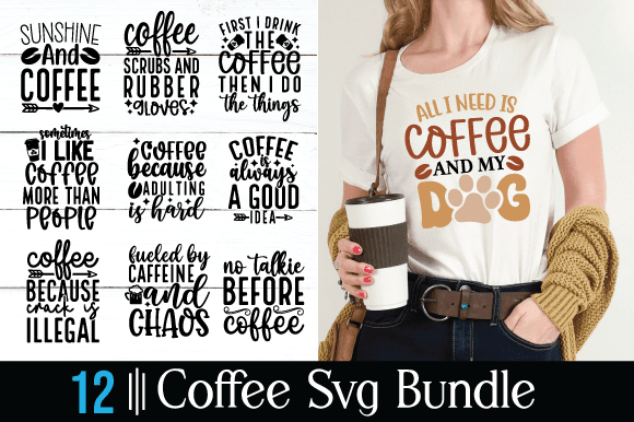 Coffee svg bundle t shirt