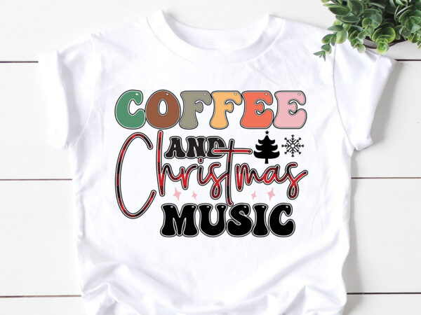 Coffee & christmas music sublimation t shirt vector file
