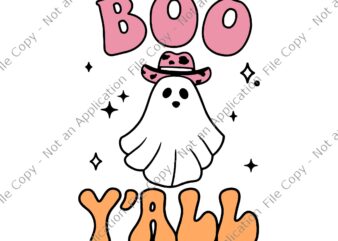 Boo Y’all Country Western Ghost Svg, Funny Halloween 2022 Svg, Boo Y’all Svg, Boo Halloween Svg, Halloween Svg