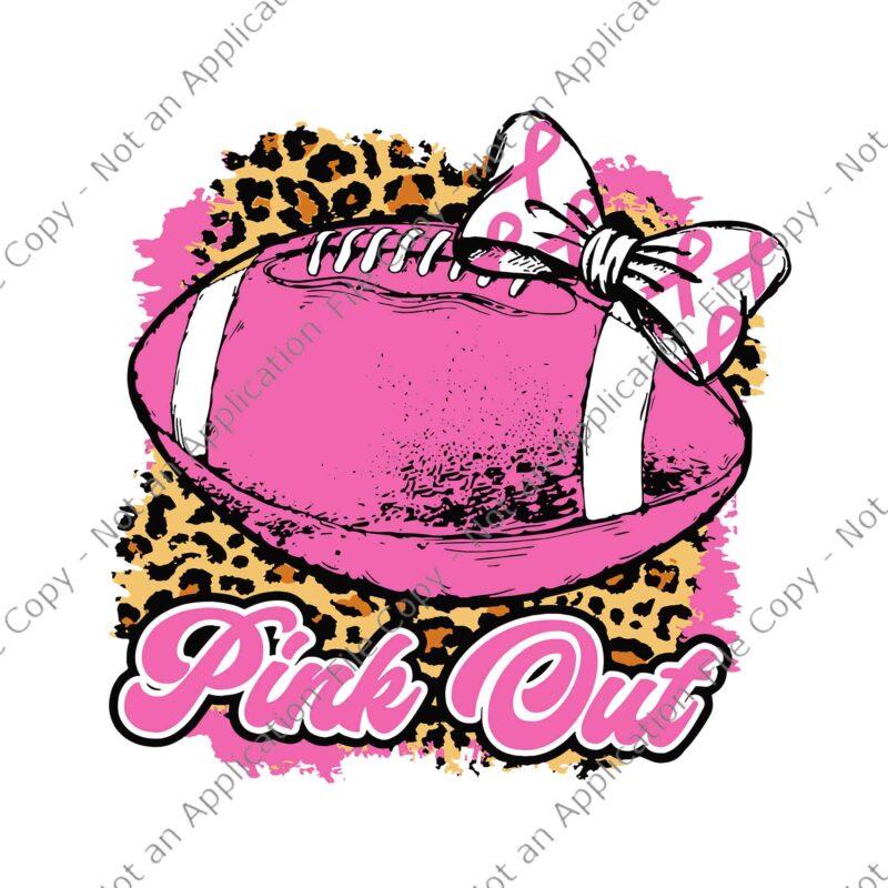 Pink Out Football Tackle Breast Cancer Warrior Svg, Pink Out Football Tackle Svg, Pink Out Football Svg, Football Ribbon Breast Cancer Svg